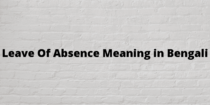 leave of absence