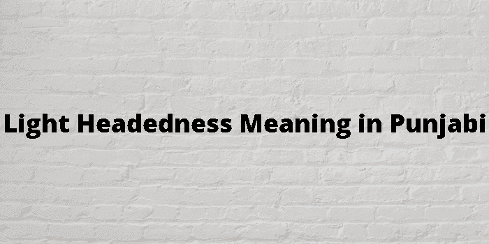 light headedness