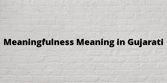 meaningfulness