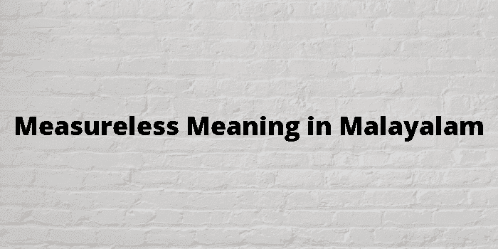 measureless