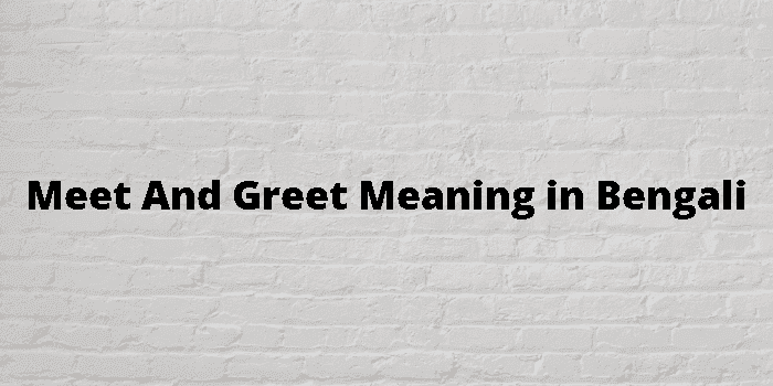 meet and greet