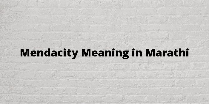 mendacity