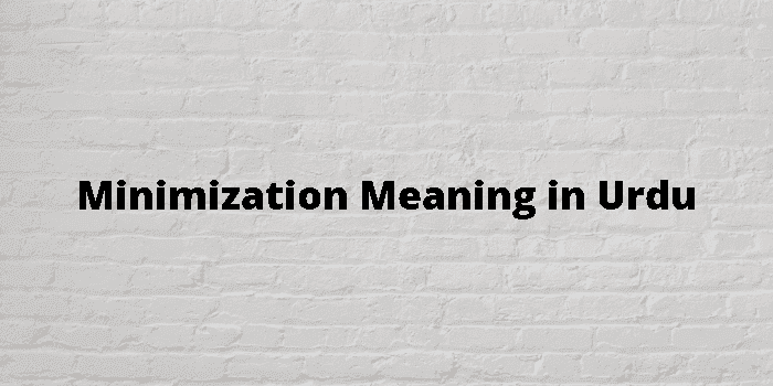 minimization