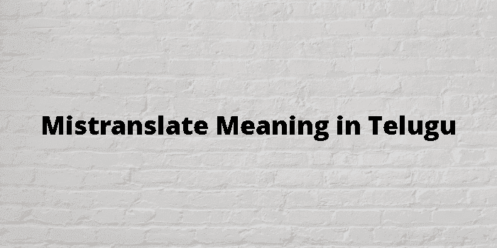 mistranslate
