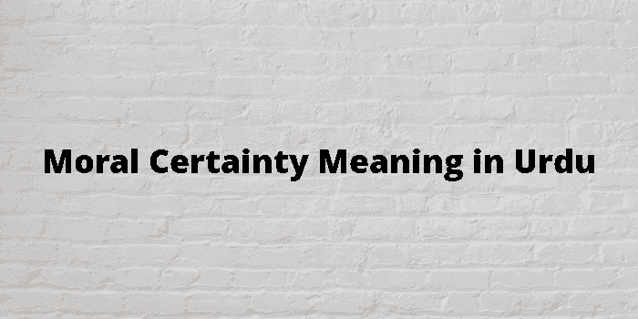 moral certainty