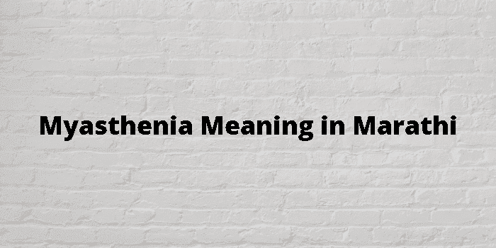 myasthenia