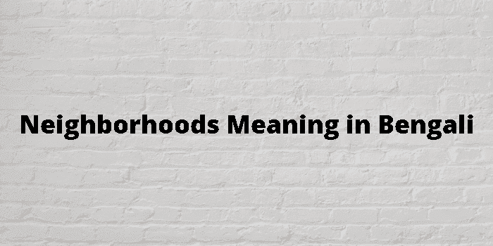 neighborhoods