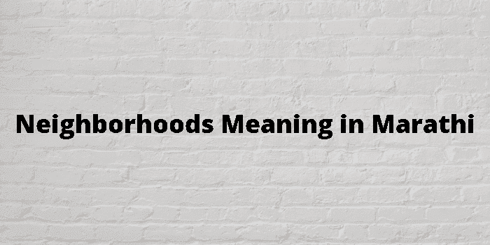 neighborhoods