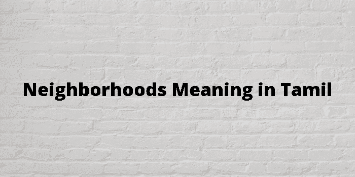 neighborhoods