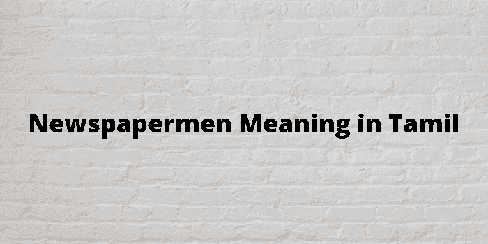 newspapermen
