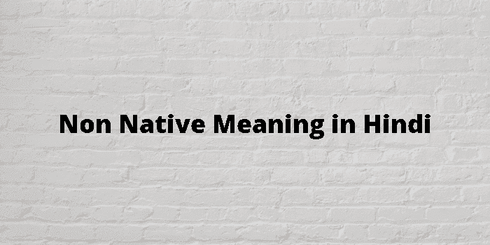 non native