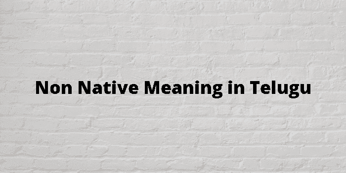 non native