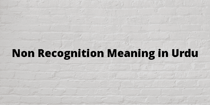 non recognition