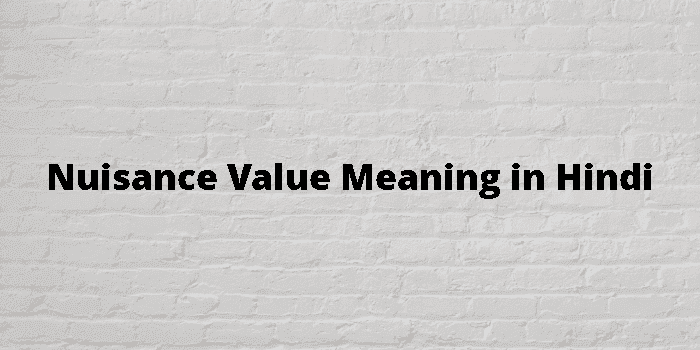 nuisance value