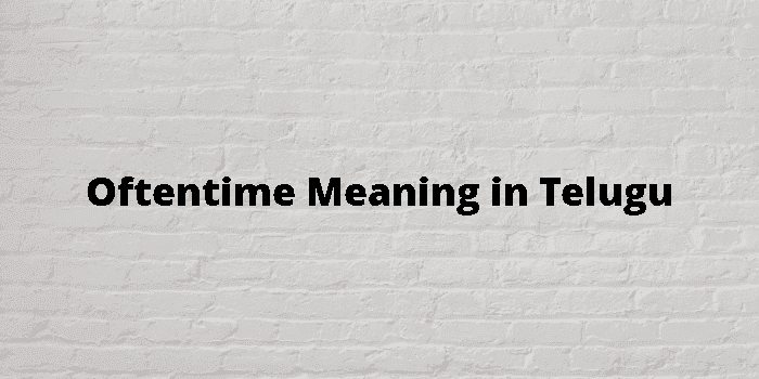 oftentime