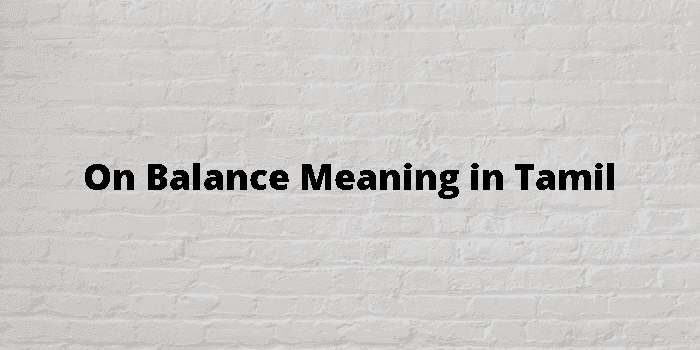 on balance