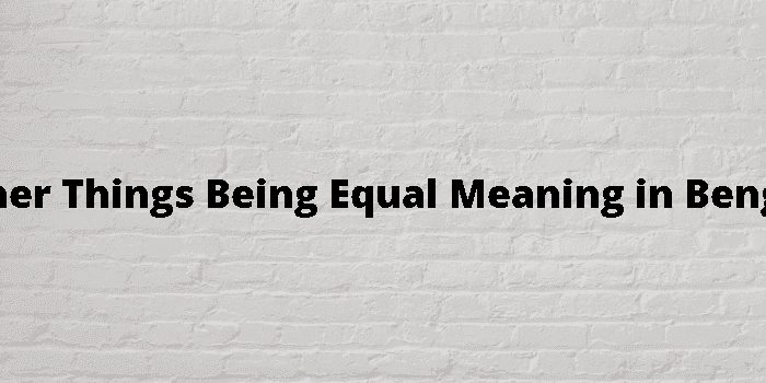 other things being equal