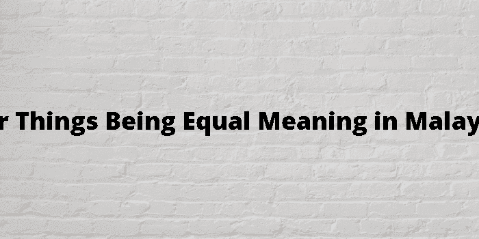 other things being equal