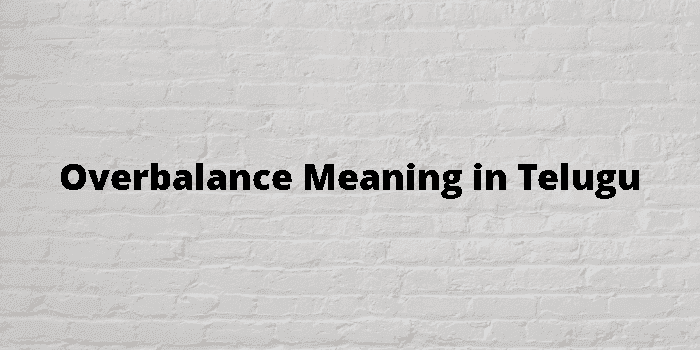 overbalance