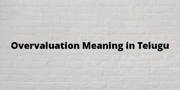 overvaluation