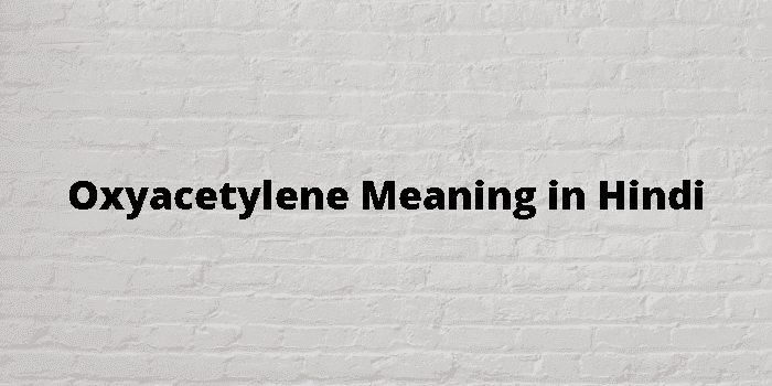 oxyacetylene