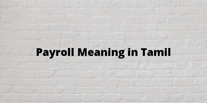 payroll-meaning-in-tamil