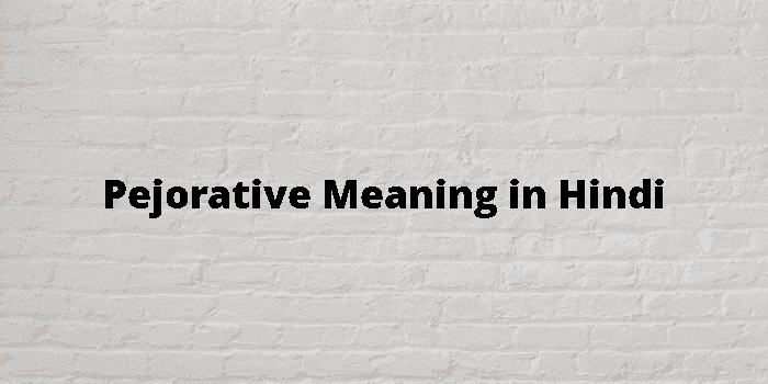 pejorative