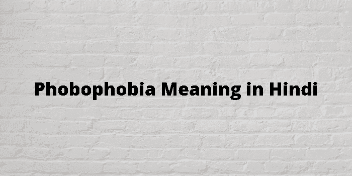 phobophobia