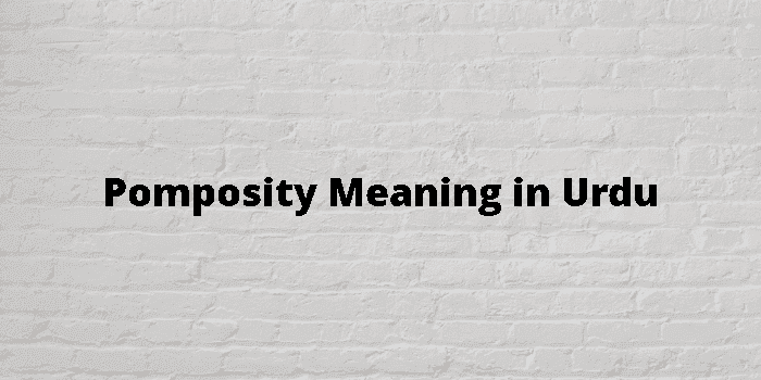 pomposity