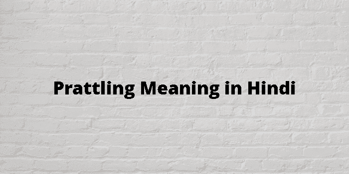 prattling