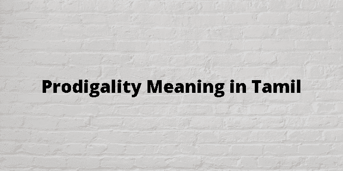 prodigality