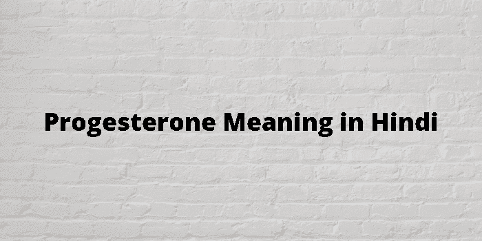 progesterone