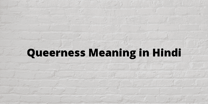 queerness