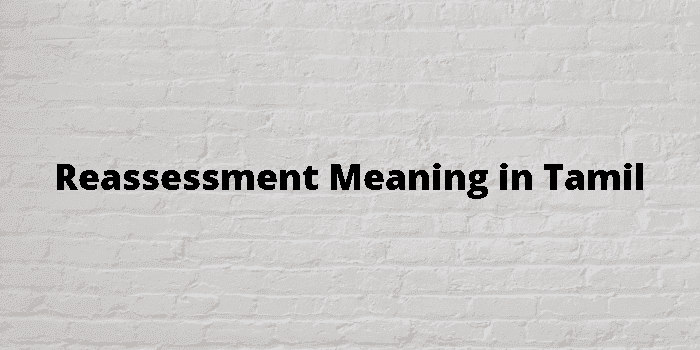 reassessment