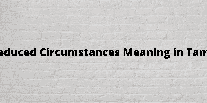 reduced circumstances