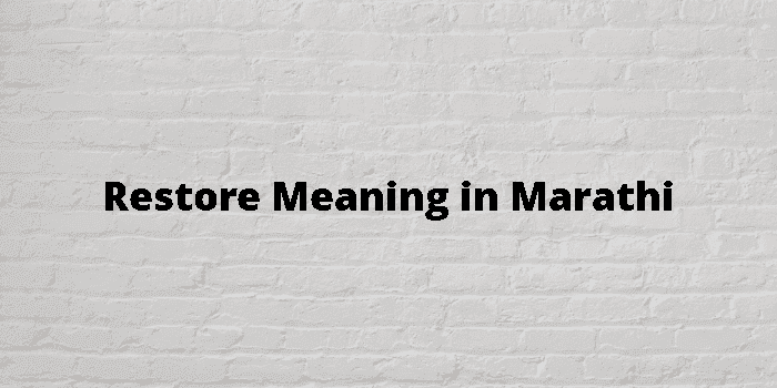 restore-meaning-in-marathi