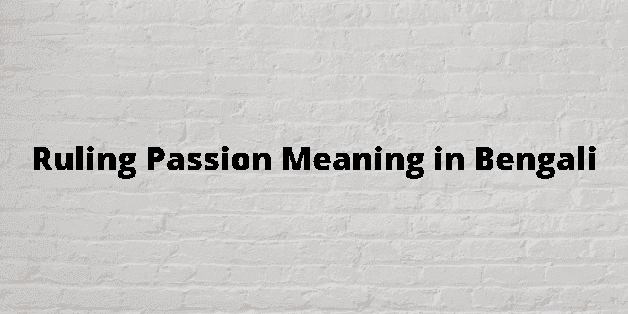 ruling passion