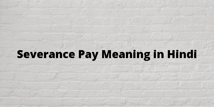 severance pay