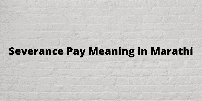 severance pay