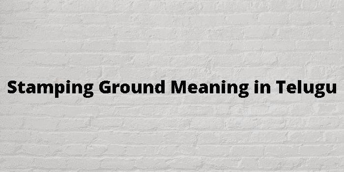 stamping ground