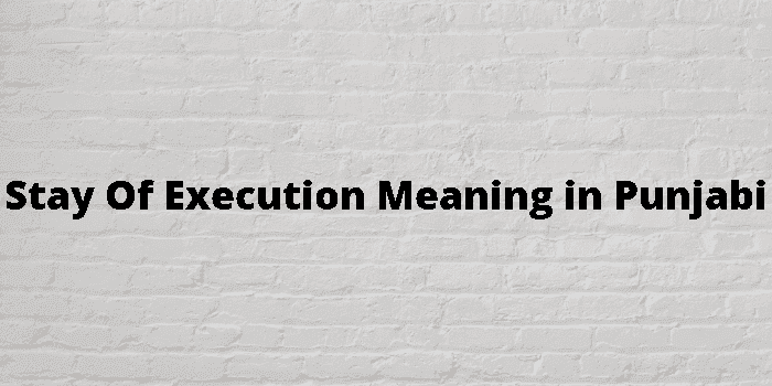 stay of execution