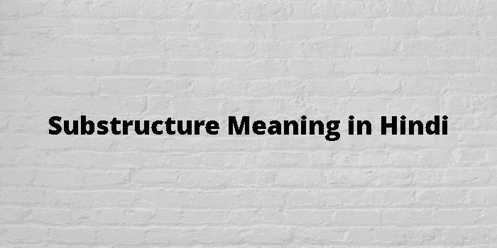 substructure