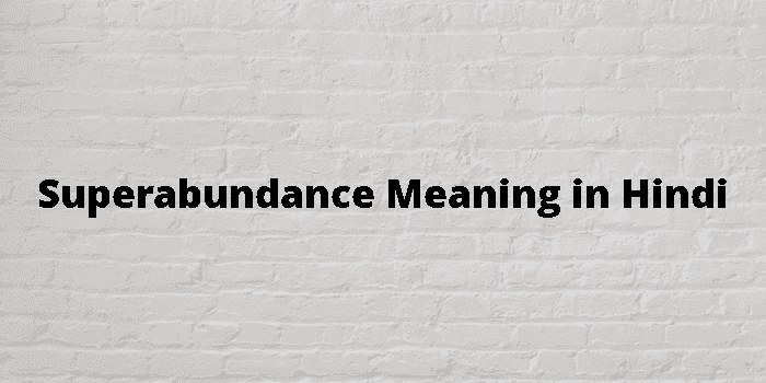 superabundance