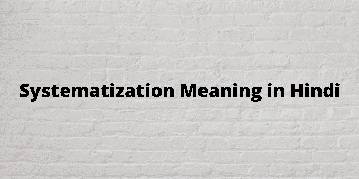 systematization