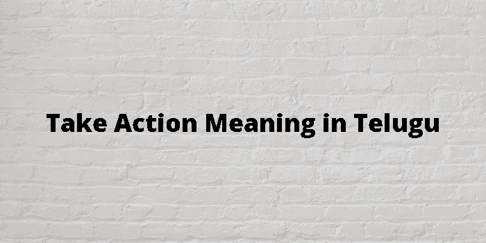 take action