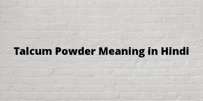 talcum powder