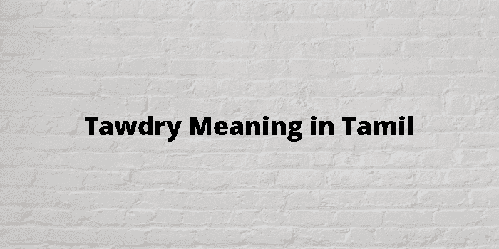 tawdry