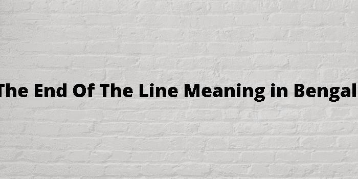 the end of the line