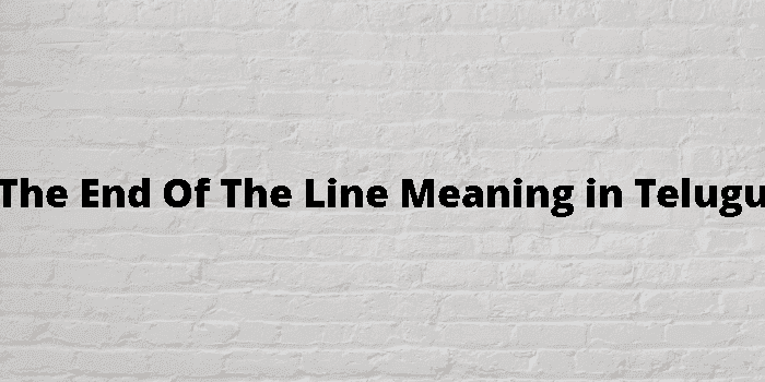 the end of the line