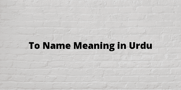 to name